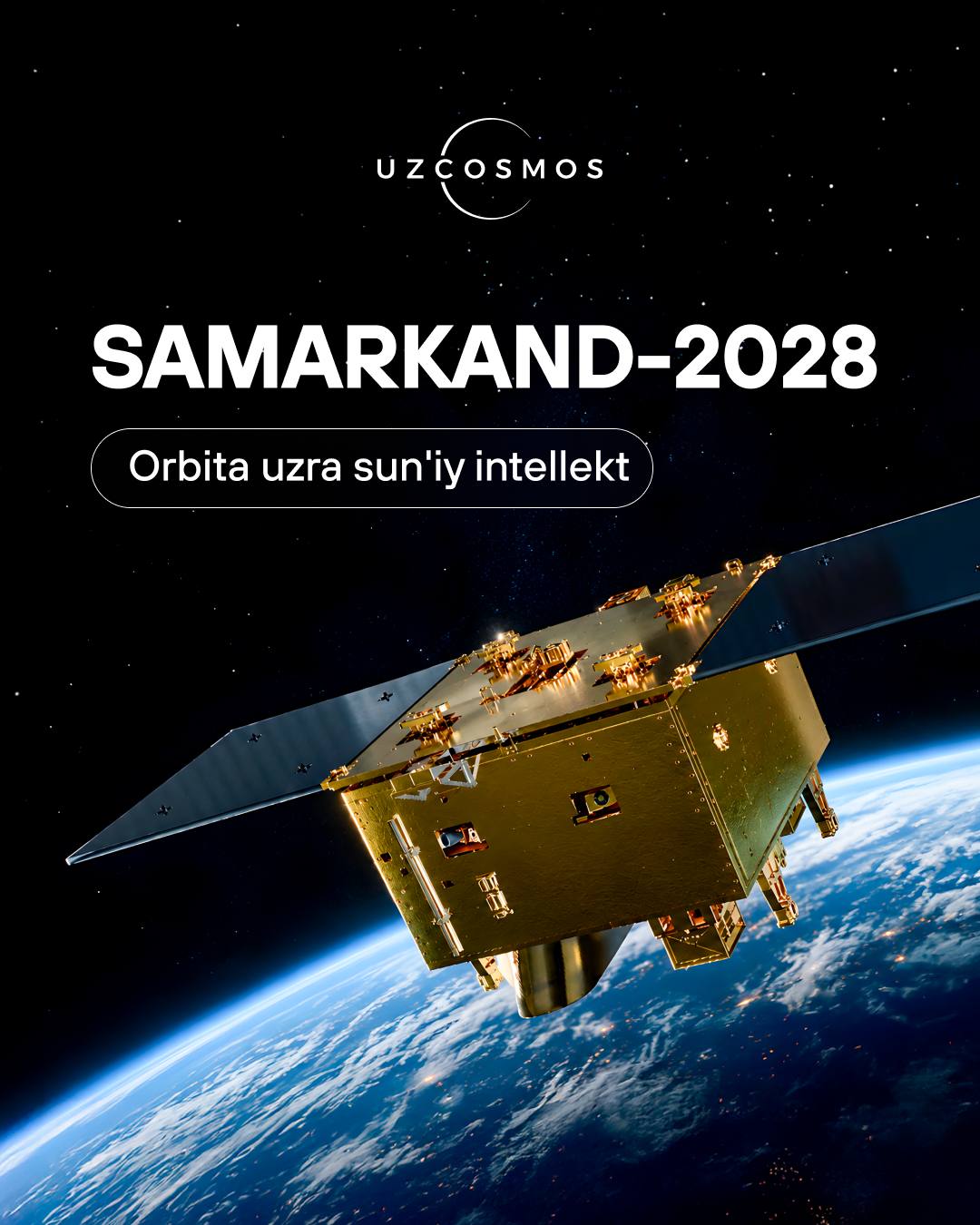 “Samarkand-2028” giperspektral sun’iy yoʻldoshi 5-avgust kuni orbitaga uchiriladi