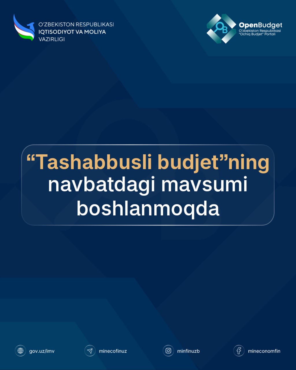 “Tashabbusli budjet”ning navbatdagi mavsumi 15-iyuldan boshlanadi