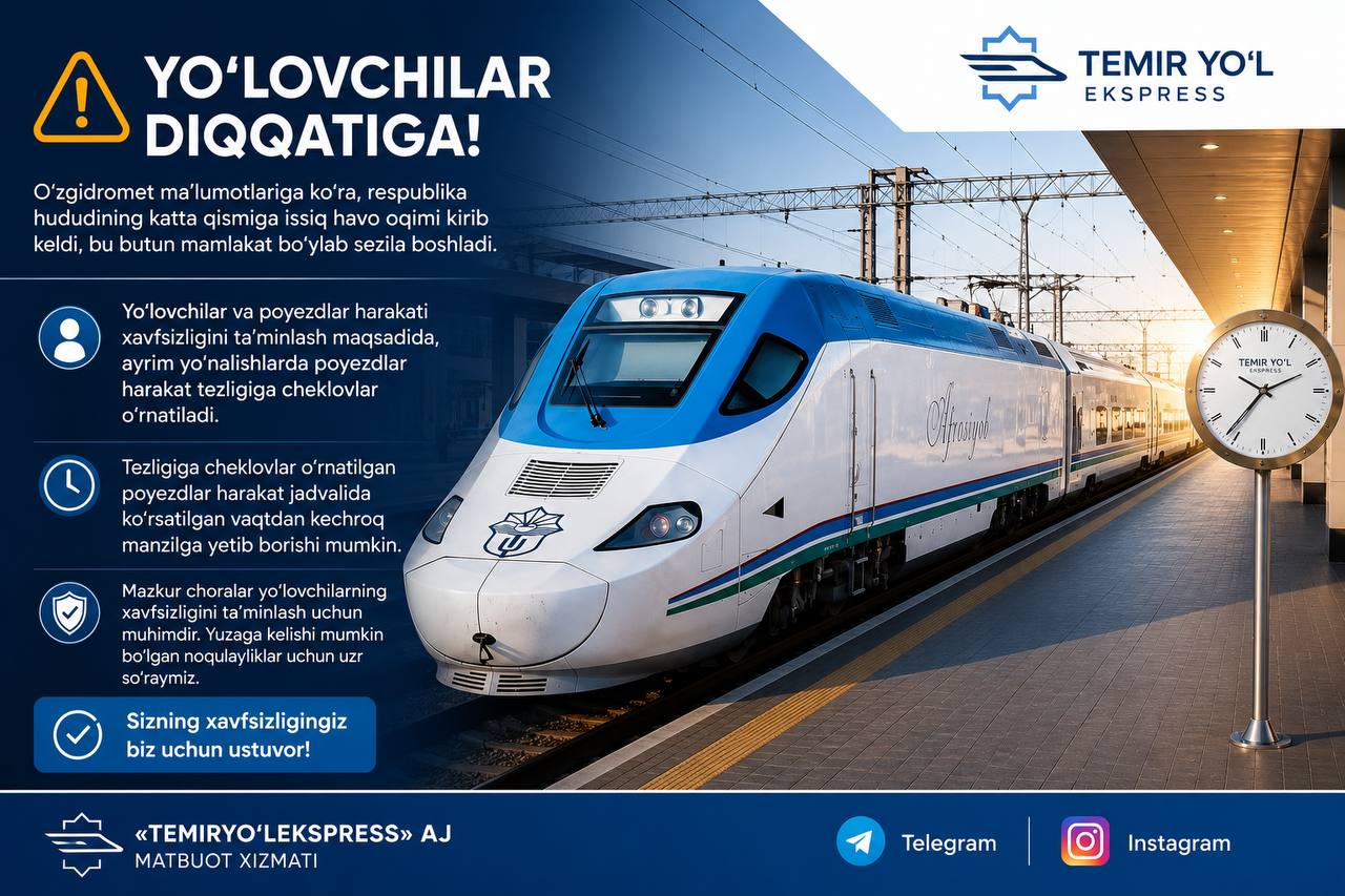 Anomal issiq sabab poyezdlar tezligi cheklanmoqda